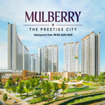 Prestige City Mulberry: Where Luxury, Comfort & Connectivity Meet