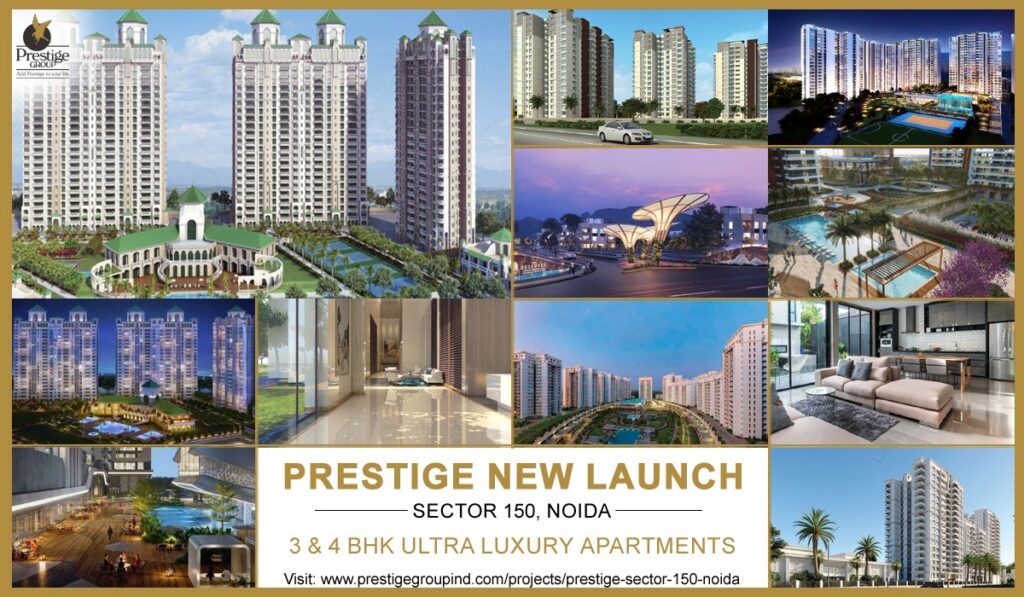 Prestige Sector 150 Noida