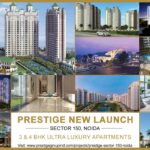 Prestige Sector 150 Noida
