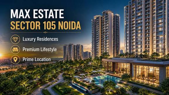 Max Estates Sector 105 Noida